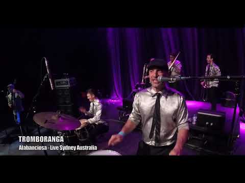TROMBORANGA live in Sydney Australia "Alabanciosa" at Luna Park 2018
