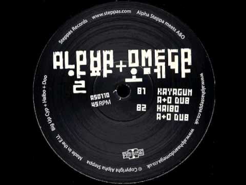 Alpha Steppa - Haibo (A&O Remix) - Alpha Steppa Meets Alpha & Omega - Dubstep UK Dub Steppers
