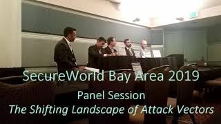 Secure World Bay Area Conference 2019 Panel