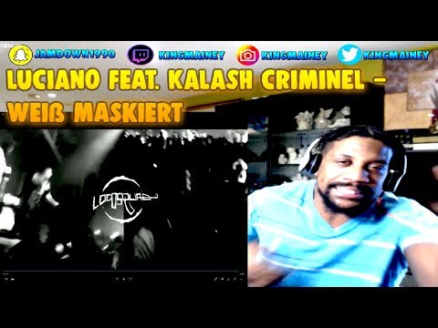 (GERMAN)LUCIANO feat. KALASH CRIMINEL - Weiß Maskiert REACTION!!