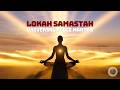 Lokah Samastah Sukhino Bhavantu | Universal Peace Mantra | Sanskrit Meditation Chant #peacemantra
