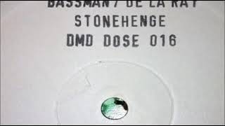 Bassman & De La Ray   Stonehenge Ugly Kid Jay Mix