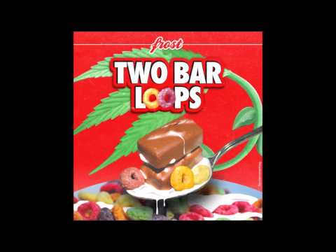 Frost-  Two Bar Loops (Beat Tape)