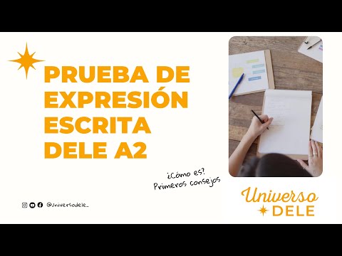 DELE  A2 | Prueba de expresión e interacción escrita