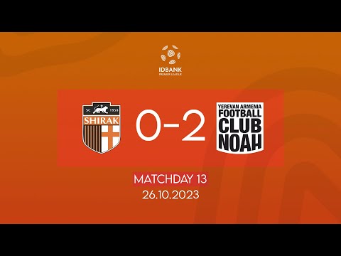IDBank Premier League. Matchday 13. FC Shirak - FC Noah (26.10.2023)