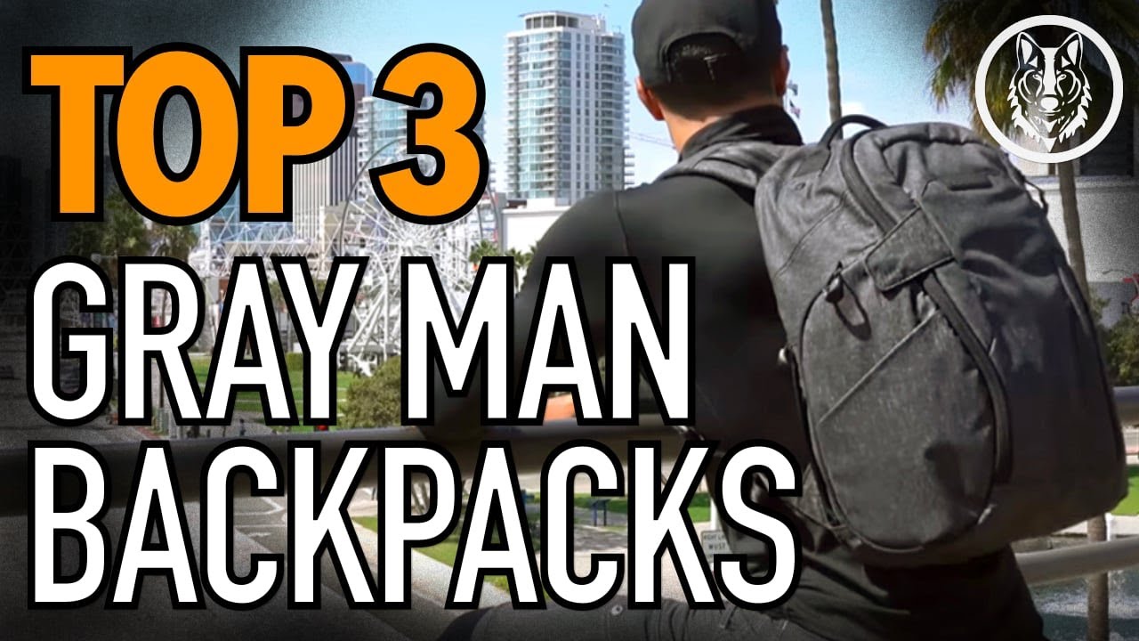 TOP 3 Gray Man Backpacks