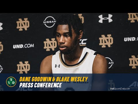 Notre Dame Guards Dane Goodwin & Blake Wesley | Post-Cal State Northridge Win