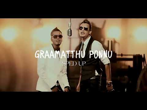 Graamatthu Ponnu (sped up)