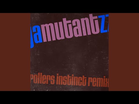 Mutant Jazz (Rollers Instinct Remix)
