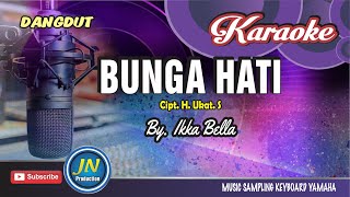 Download lagu Bunga Hati-Karaoke Dangdut Keyboard-By Ikka Bella mp3