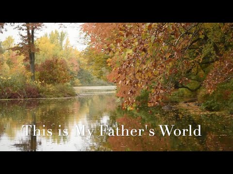 092 SDA Hymn - This is My Father's World (Singing w/ Lyrics)