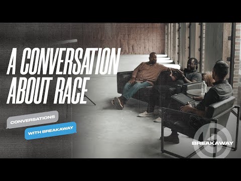 A Conversation About Race