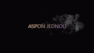 0609 - ASPOŇ JEDNOU [Official Lyric Video]