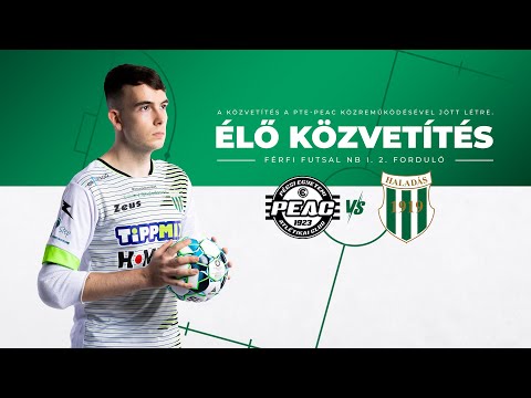 PTE PEAC 🆚 Haladás VSE ⚽ NB I. 2. forduló