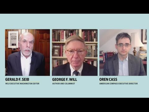 A Conversation Between George Will and Oren Cass