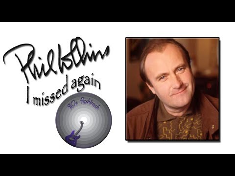 Phil Collins - I missed again (lyrics)