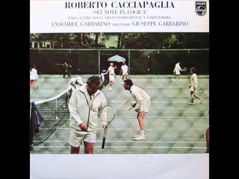 Roberto Cacciapaglia - Sei Note In Logica (Part 1)