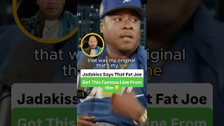 Jadakiss Says That Fat Joe Got This Famous Line From Him 🤔