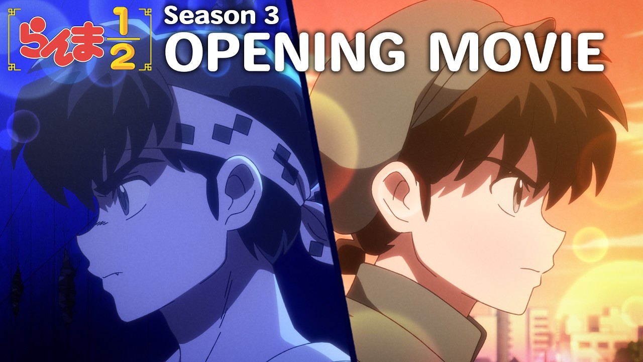 TVアニメ「らんま1/2」第3期 ノンクレジットオープニング｜ふみの「素直未満」 ／ "Ranma1/2" Season3 Opening Mo