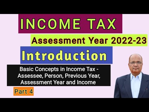 Income Tax I Assessment Year 2022 23 I Introduction of the subject I Hasham Ali Khan I