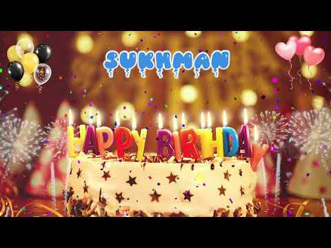SUKHMAN Birthday Song – Happy Birthday Sukhman