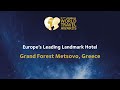 Grand Forest Metsovo