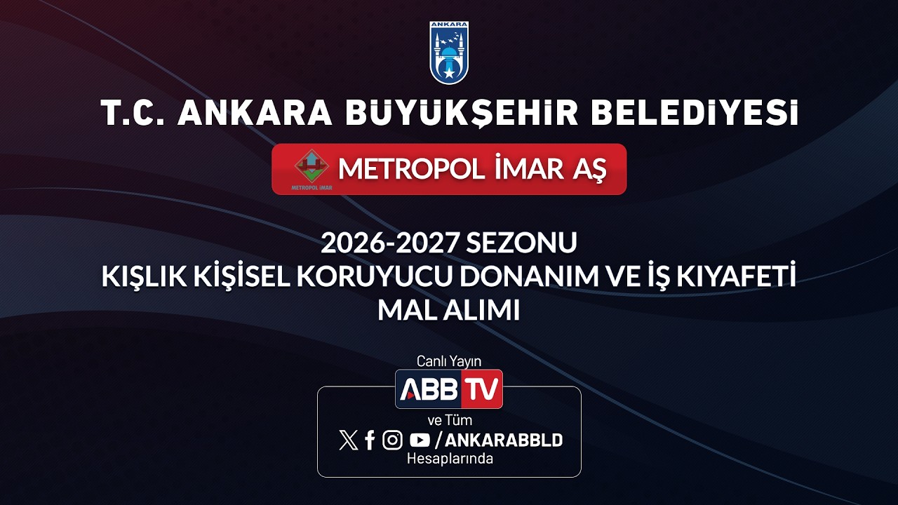 METROPOL İMAR AŞ - 2026-2027 YILI KİŞİSEL KORUYUCU DONANIM VE İŞ KIYAFETİ MAL ALIMI
