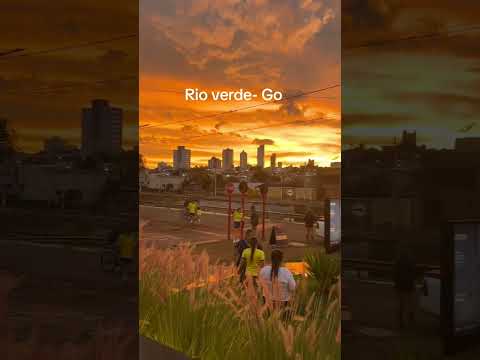 RIO VERDE 💚 GOIÁS