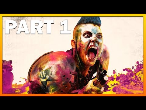 RAGE 2 Gameplay Walkthrough Part 1 - Let There Be Explosions