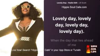 Jill Scott  Lovely Day (Lyrics)