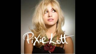 Pixie Lott-Here We Go Again +Lyrics