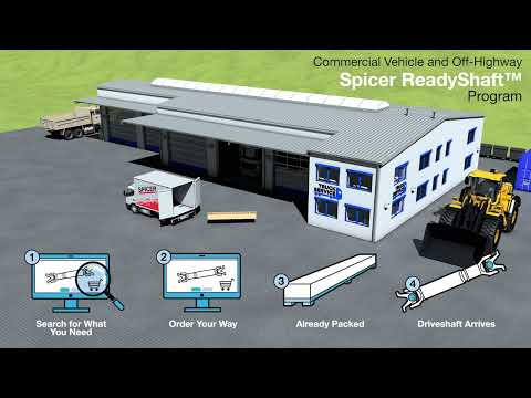 Spicer ReadyShaft™ Program for Commercial and Off-Highway Vehicles