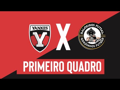 Yankes x Baloeiros - 04/10/2020 (Primeiro Quadro)