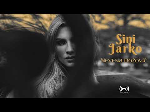 Nevena Božović - SINI JARKO (OFFICIAL AUDIO)