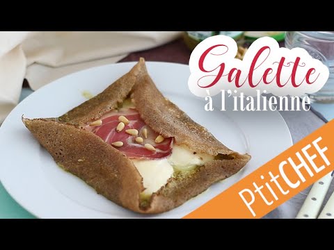 Recette de galette de sarrasin à l'italienne - Ptitchef.com