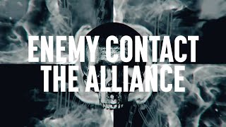 Enemy Contact - The Alliance (Official Videoclip)
