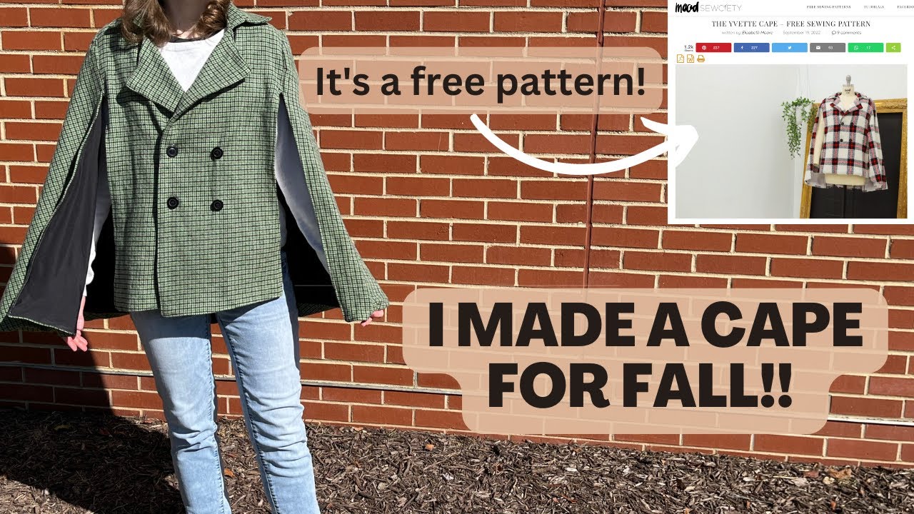 I made a fall cape with a free pattern..and I love it! Mood Sewciety Yvette Pattern