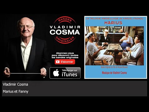 Vladimir Cosma - Marius et Fanny