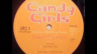 Candy Girls - Fee Fi Fo Fum (12" Mix)