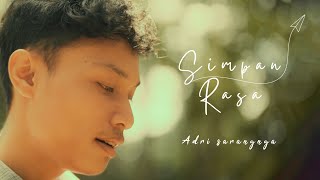 Download lagu ADRI - SIMPAN RASA mp3 Download lagu ADRI - SIMPAN RASA mp3