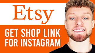 How To Get Etsy Shop Link For Instagram (Easy)