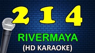 Download lagu 214 - Rivermaya (Karaoke Version) mp3