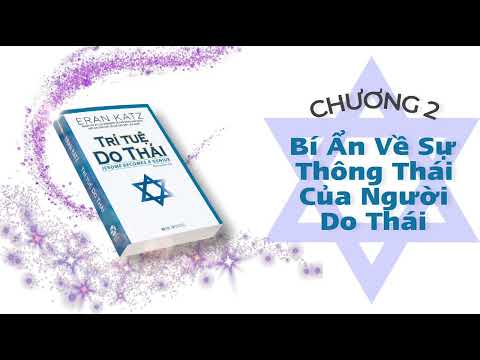 TRÍ TUỆ DO THÁI | Chương 2: Bí Ẩn Về Sự Thông Thái Của Người Do Thái | Mạch's Channel