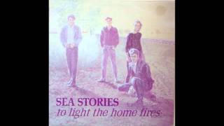 Sea Stories - 06 - Streets of your Town