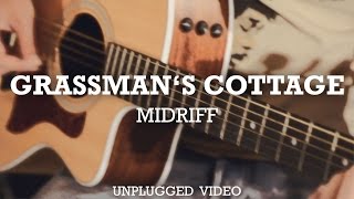 MIDRIFF - Grassman's Cottage (unplugged)