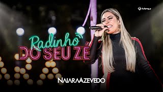 Naiara Azevedo - Radinho do Seu Zé (Clipe Oficial) [DVD Totalmente Diferente]