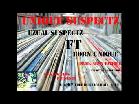 Uzual Suspectz ft Born Unique - Unique Suspectz