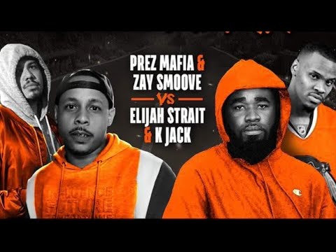 Prez Mafia & Zay Smoove vs Elijah Strait & KJack