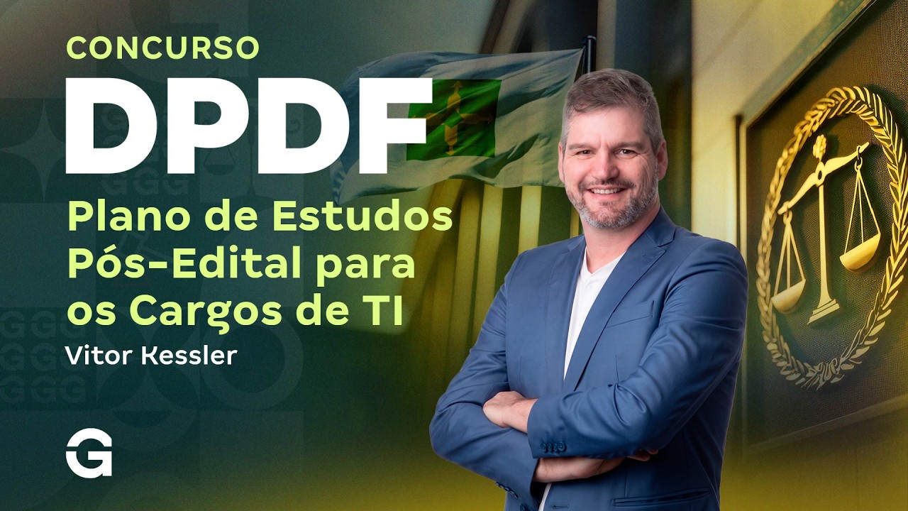 Concurso DPDF 2026: Plano de Estudos Pós-Edital para os Cargos de TI