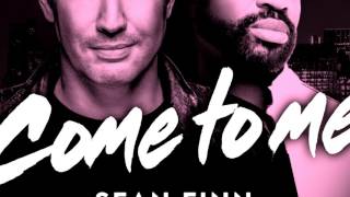 Sean Finn & Chris Willis - Come To Me (Angel Heredia Remix) - Official Audio